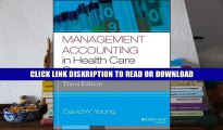 Online E-Book Management Accounting in Health Care Organizations (Jossey-Bass Public Health) Full