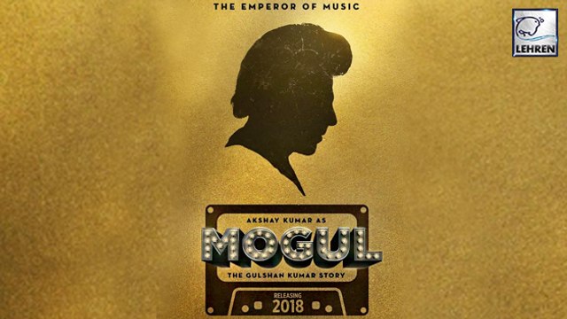 Akshay Kumar's 'MOGUL' Official Poster Out | LehrenTV
