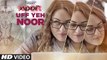 Uff Yeh Noor Song HD Video Sonakshi Sinha Noor 2017 Amaal Mallik Armaan Malik - New Indian Songs - Video Dailymotion