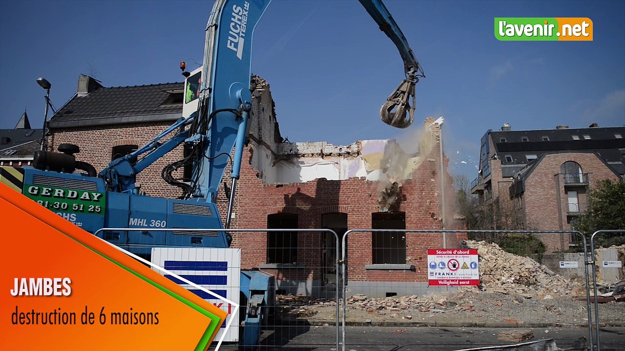 Jambes - destruction de 6 maisons