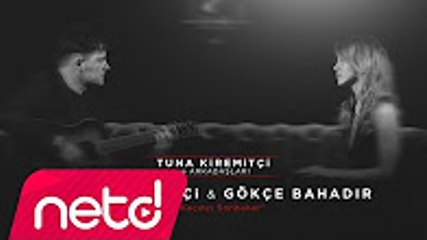 Tuna Kiremitçi & Gökçe Bahadır - Bu Kaçıncı Sonbahar