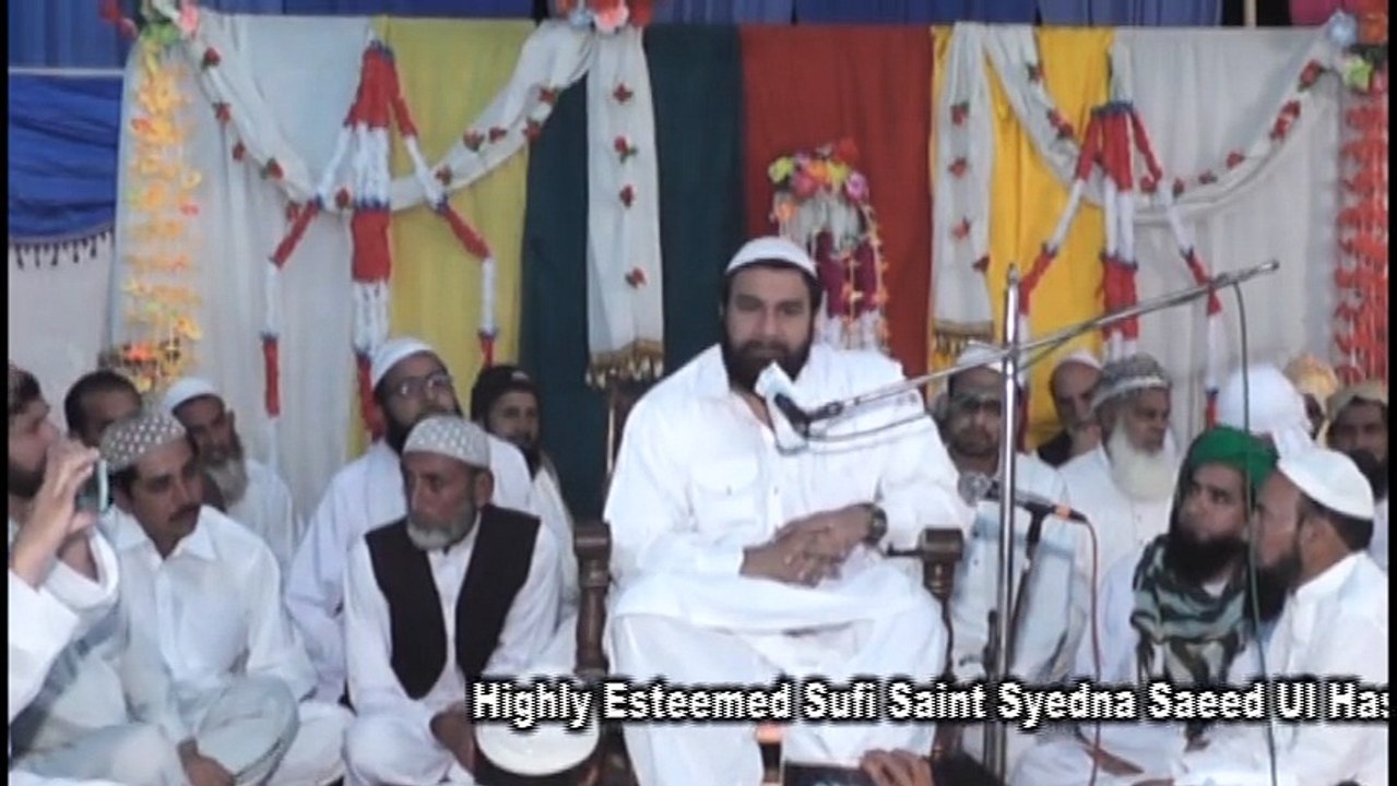 Bayaan(1)Sufi Saint Syedna Saeed Ul Hassan Shah Sarkar