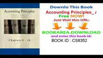 Accounting Principles_ A Business Perspective, Financial Accounting Chapters (9 - 18)_ An Open College Textbook
