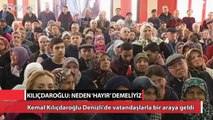 CHP lideri Kılıçdaroğlu: Neden ‘Hayır’ demeliyiz!