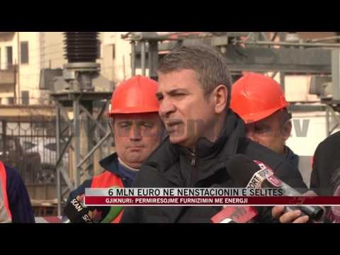 6 mln euro në nënstacionin e Selitës - News, Lajme - Vizion Plus