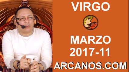 VIRGO MARZO 2017-12 al 18 Mar 2017-Amor Solteros Parejas Dinero Trabajo-ARCANOS.COM