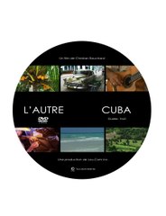 L'autre Cuba (2e partie) Un documentaire sur Cuba (reportage)