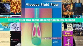Read Viscous Fluid Flow (McGraw-Hill Mechanical Engineering) PDF Full Online