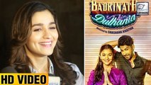 Alia Bhatt REACTS On Badrinath Ki Dulhania's Success | LehrenTV