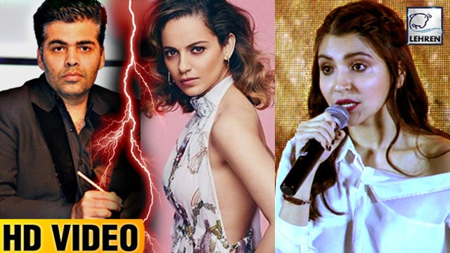 Anushka Sharma Reacts To Kangana Ranaut-Karan Johar Fight | LehrenTV