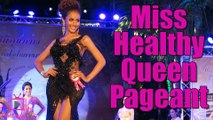 Miss Healthy Queen International Ladyboy Pageant, Pattaya Thailand