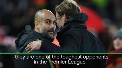 Guardiola full of admiration for Klopp