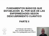 Fundamento Cuántico del Por qué de las Enfermedades. Parte II