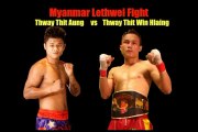 Myanmar Lethwei - Thway Thit Aung vs Thway Thit Win Hlaing