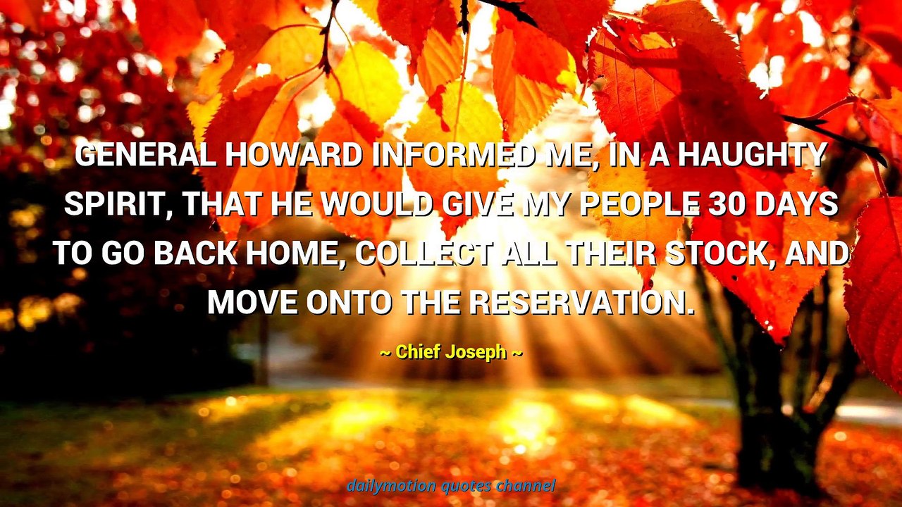 Chief Joseph Quotes #1