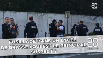 Fusillade dans un lycée de Grasse:  Qui est le principal suspect ?