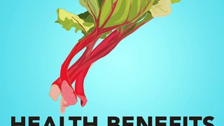Health Benefits of Rhubarb