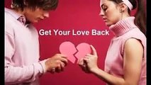 get love back 100% guarantee+91-9814235536 in Dubai,Indonesia,Poland,England,Australia,America,New York,Punjab,India,UK.