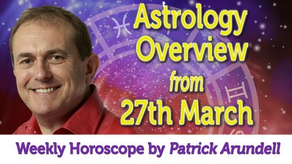 Astrology Overview from WC 27th March 2017