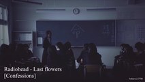 Radiohead - Last flowers [Vietsub]