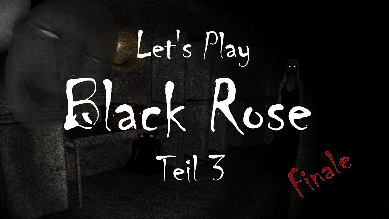 Let’s Play „Black Rose“ III: Dying to the music (English Commentary, Ending)