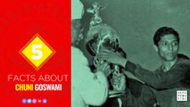 Top 5 | Unbelievable facts about Chuni Goswami