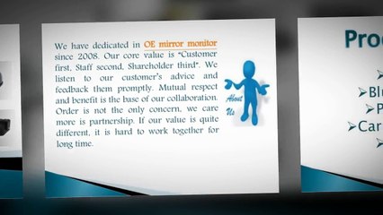 What do you know about oe mirror monitor?