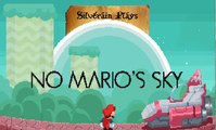 Silverain Plays: No Mario Sky (DMCA Sky)