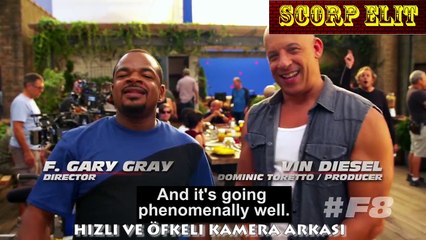 HIZLI VE ÖFKELİ 8 FRAGMAN - KAMERA ARKASI 2017