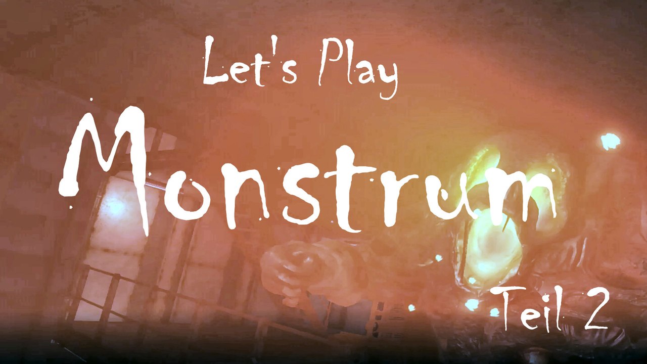 Let’s Play „Monstrum“ Teil 2: Alle Mann an…äh unter Deck!