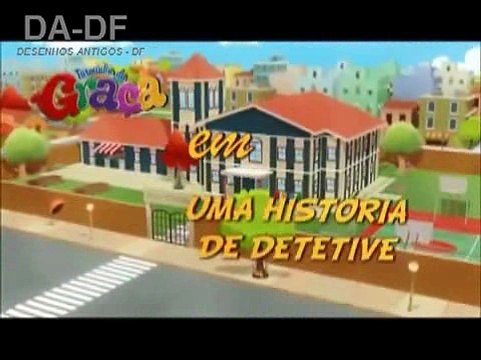 Turminha da Graça – Episódio 41 – Uma História de Detetive