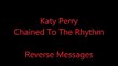 KATY PERRY REVERSED SATANIC MESSAGES