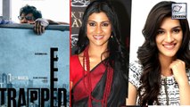 Bollywood CELEBS React On Trapped