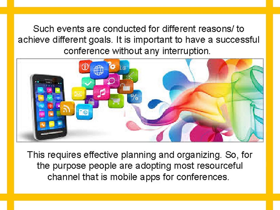 Resourceful mobile apps for conferences