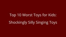 Top 10 WORST Toys for Kids - Shockingly Silly Singing Toys are top 10 worst toys _ Beau's Toy Farm-m5