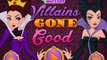 Villains Gone Good - Evil Queen and Maleficent - Makeup & Dress Up Games For Girls