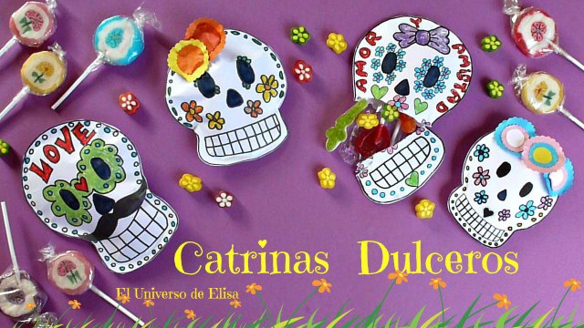 Cómo hacer una Catrina Dulcero para el Día de los Muertos, Day of the Dead, Calaveras con dulces