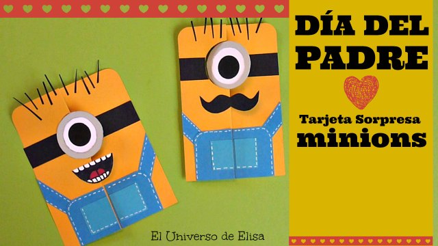 Manualidades para el Día del Padre, Tarjeta para el Día del Padre, Tarjeta Minions