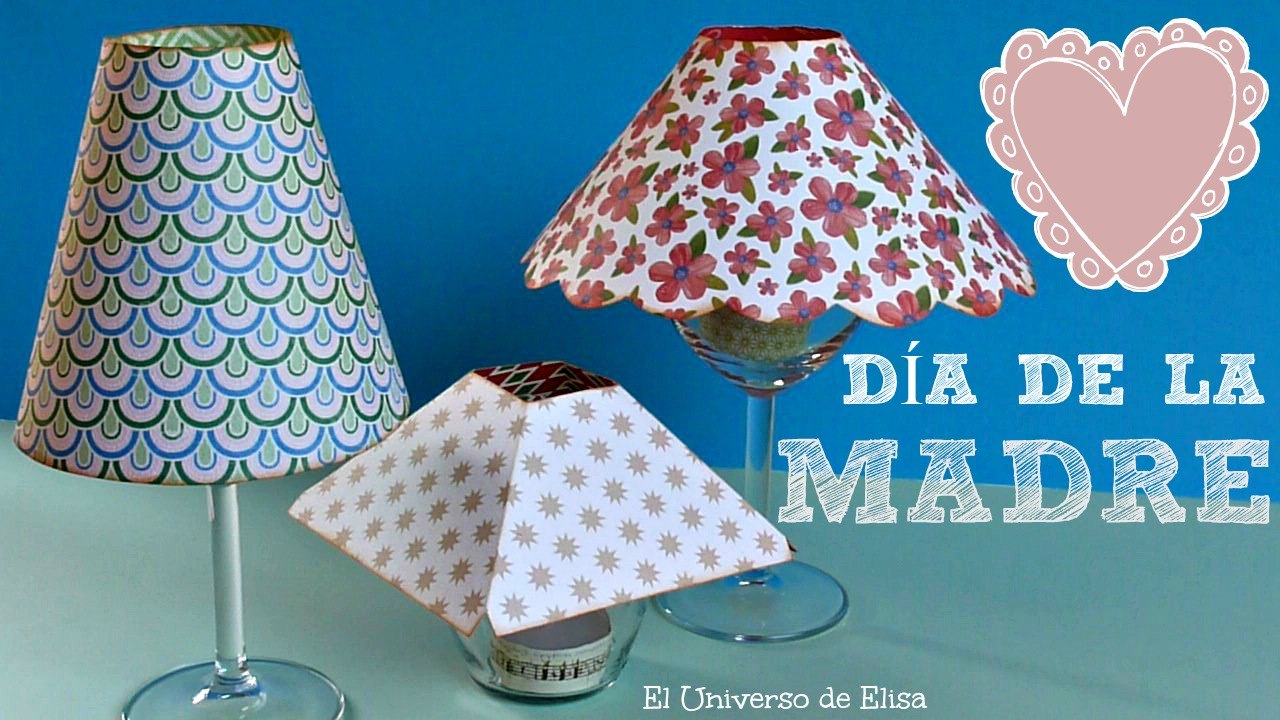 Super Fácil, Lámpara con Copa de Vino, Regalos para el Día de la Madre, Manualidades Día de la Madre