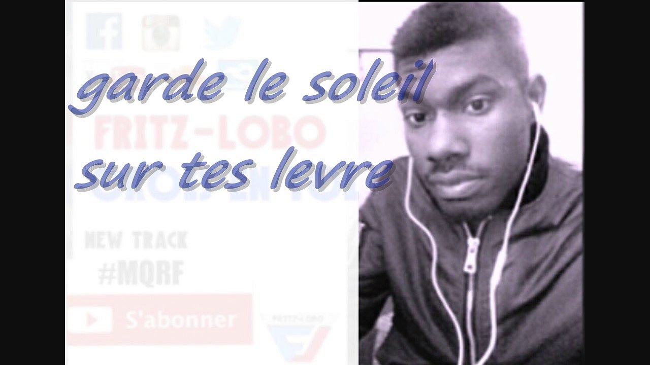 Montage Fritz-lobo crois en toi lyrics