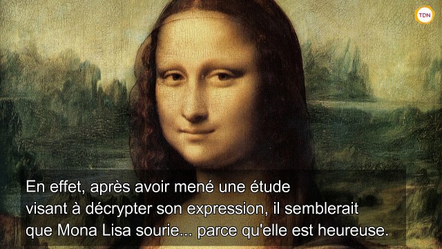 On sait pourquoi la Joconde a ce petit sourire