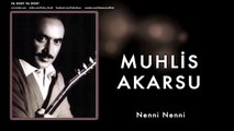 Muhlis Akarsu - Nenni Nenni [ Ya Dost Ya Dost © 1994 Kalan Müzik ]
