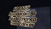 ABRACC - Associação Br. Ajuda à Criança com Câncer | Fight Against Children's Cancer