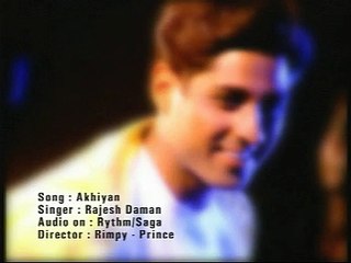 Akhiyan - rajesh Daman