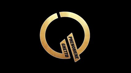 GHETTO PHENOMENE - DESCENDEZ LES