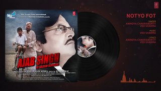 Notyo Fot Full Audio Song | Ajab Singh Ki Gajab Kahani | Rishi Prakash Mishra | Entertainment Media Official