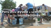Perú envía ayuda a damnificados de inundaciones y sigue en alerta por lluvias