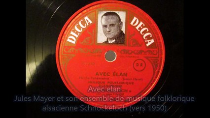 Jules Mayer 5 Avec elan 78t musique folklorique alsacienne (Je disque je veux)