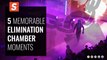 Elimination Chamber | 5 Memorable Moments