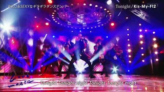 J-POP | Kis-My-Ft2 - Tonight (Love music 2017-02-24)